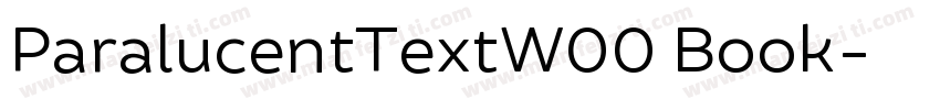 ParalucentTextW00 Book字体转换